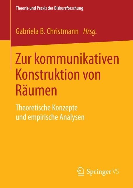 Produktbild: Zur kommunikativen Konstruktion von R&auml;umen