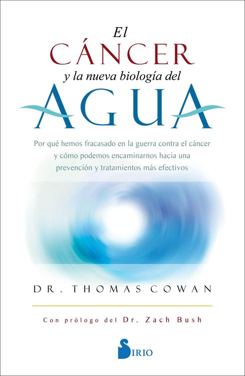 Produktbild: El c&aacute;ncer y la nueva biolog&iacute;a del agua