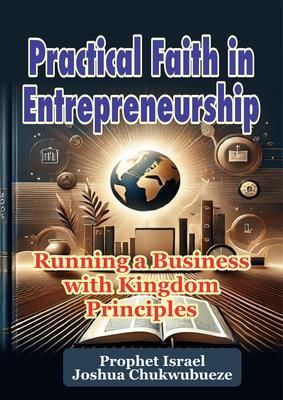Produktbild: Practical Faith in Entrepreneurship