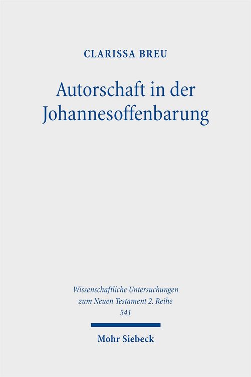 Produktbild: Breu, C: Autorschaft in der Johannesoffenbarung