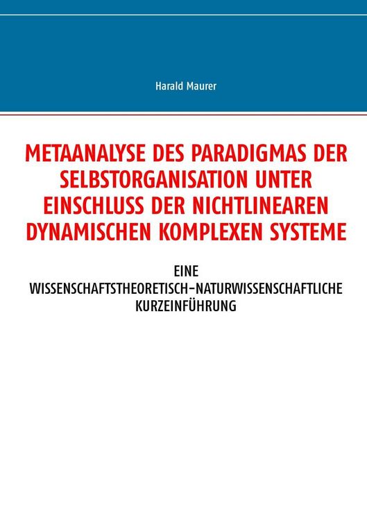 Produktbild: Metaanalyse des Paradigmas der Selbstorganisation unter Einschluss der nichtlinearen dynamischen komplexen Systeme
