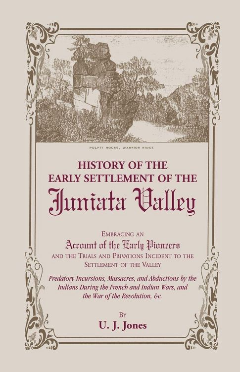 Produktbild: History of the Early Settlement of the Juniata Valley