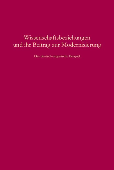 Produktbild: Wissenschaftsbeziehungen und ihr Beitrag zur Modernisierung