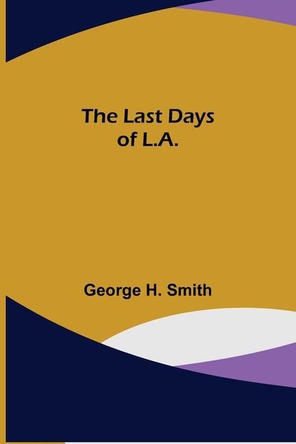 Produktbild: The Last Days of L.A.