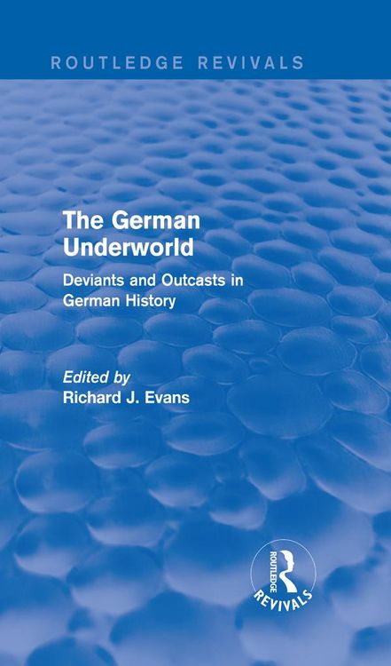 Produktbild: The German Underworld (Routledge Revivals)