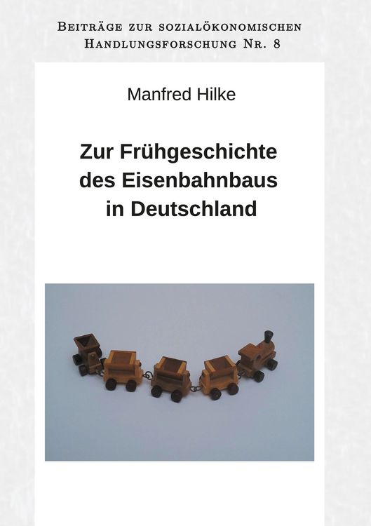 Produktbild: Zur Fr&uuml;hgeschichte des Eisenbahnbaus in Deutschland