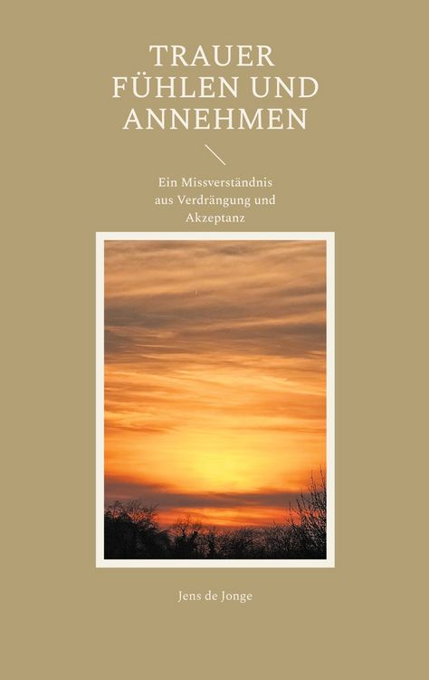 Produktbild: Trauer f&uuml;hlen und annehmen