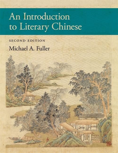 Produktbild: An Introduction to Literary Chinese