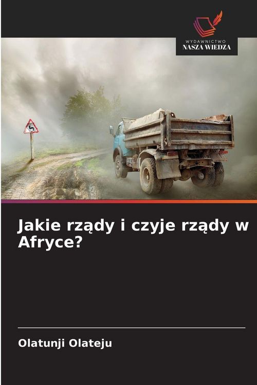 Produktbild: Jakie rz&iquest;dy i czyje rz&iquest;dy w Afryce?