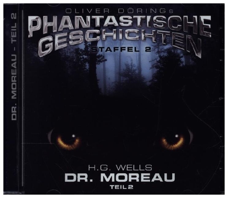 Produktbild: Oliver D&ouml;rings Phantastische Geschichten 02 / Dr. Moreau
