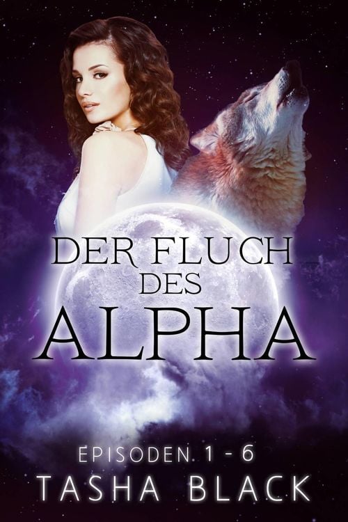 Produktbild: Der Fluch des Alphas: Die komplette Reihe (Episoden 1-6)