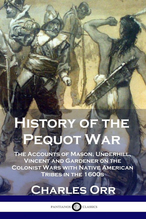 Produktbild: History of the Pequot War