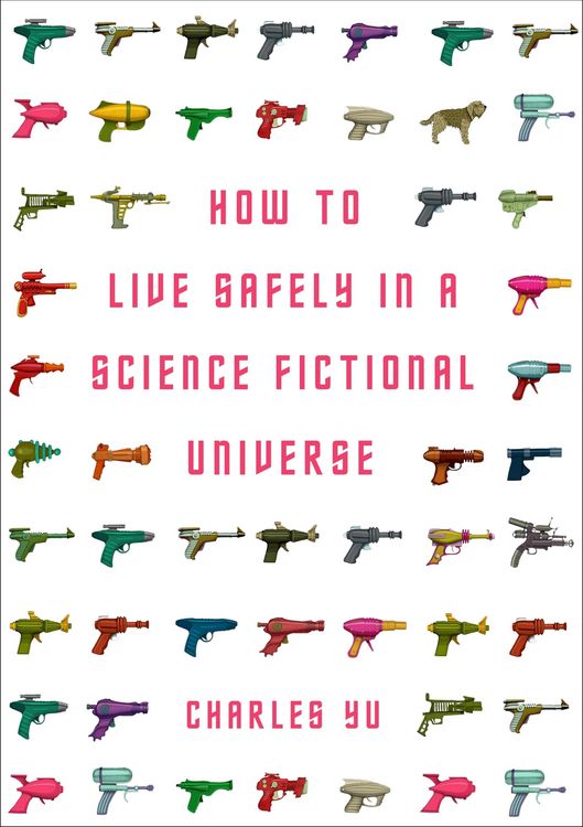 Produktbild: How to Live Safely in a Science Fictional Universe