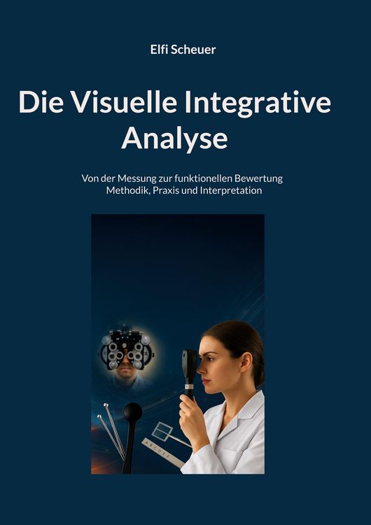 Produktbild: Die Visuelle Integrative Analyse