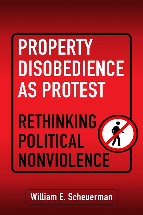 Produktbild: Property Disobedience as Protest