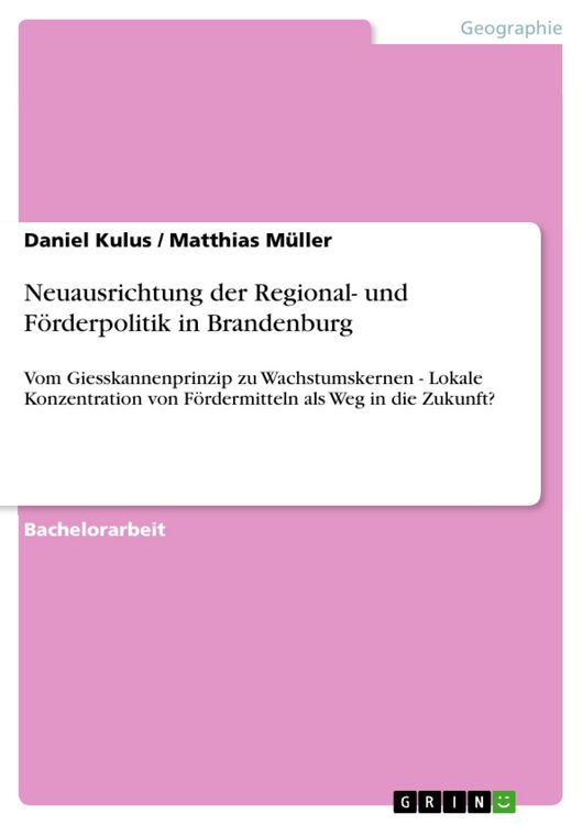 Produktbild: Neuausrichtung der Regional- und F&ouml;rderpolitik in Brandenburg