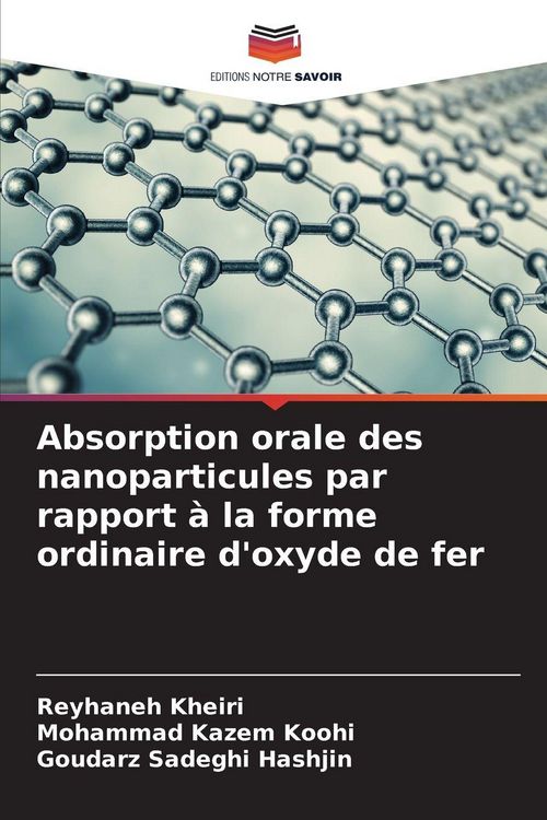 Produktbild: Absorption orale des nanoparticules par rapport &agrave; la forme ordinaire d'oxyde de fer