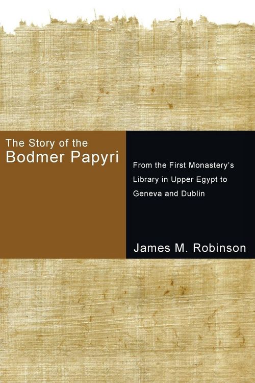 Produktbild: The Story of the Bodmer Papyri