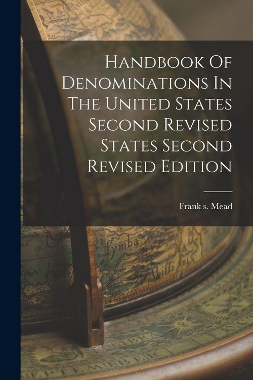 Produktbild: Handbook Of Denominations In The United States Second Revised States Second Revised Edition
