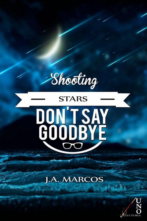 Produktbild: "shooting Stars Don't Say Goodbye"