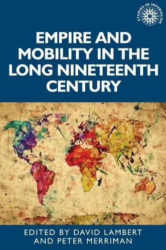 Produktbild: Empire and mobility in the long nineteenth century