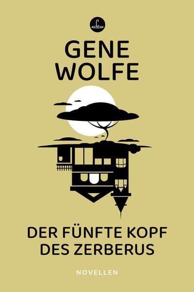 Bild vom Artikel Der fünfte Kopf des Zerberus vom Autor Gene Wolfe