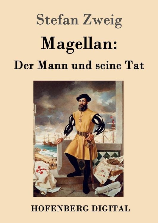 Produktbild: Magellan: Der Mann und seine Tat