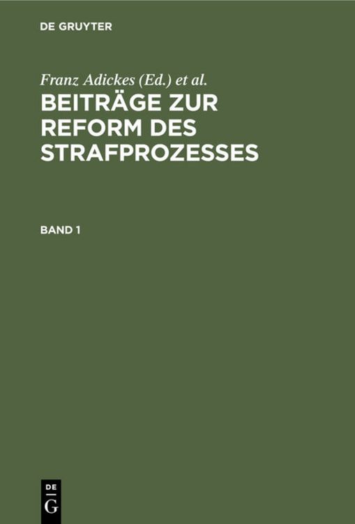Produktbild: Beitr&auml;ge zur Reform des Strafprozesses / Beitr&auml;ge zur Reform des Strafprozesses. Band 1