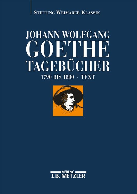 Produktbild: Johann Wolfgang Goethe: Tageb&uuml;cher