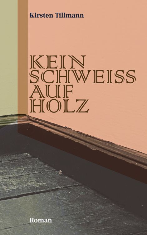 Produktbild: Kein Schweiss auf Holz