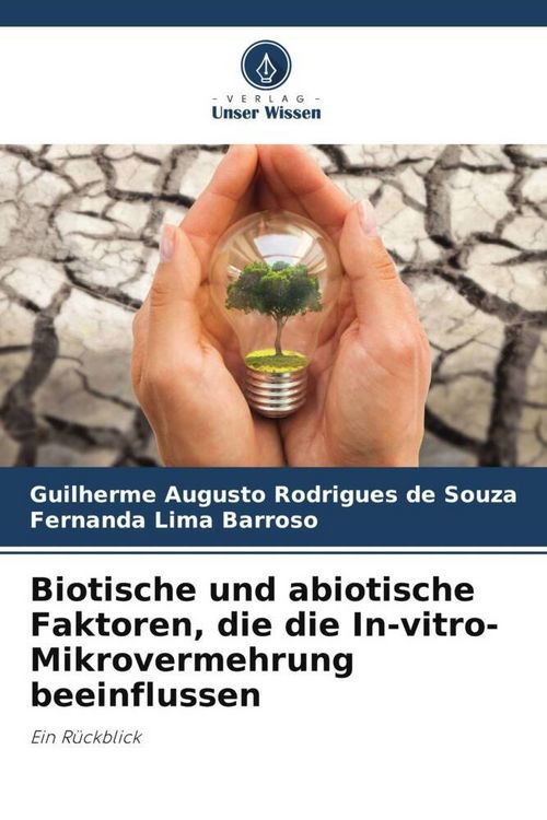 Produktbild: Biotische und abiotische Faktoren, die die In-vitro-Mikrovermehrung beeinflussen