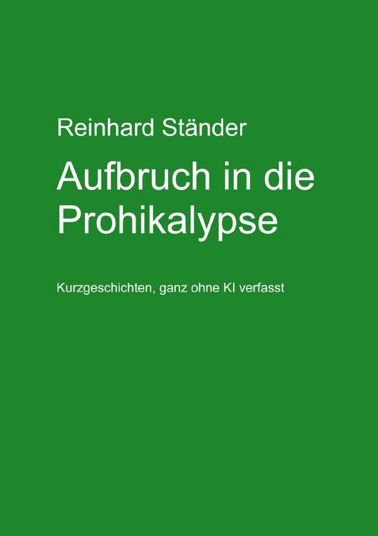 Produktbild: Aufbruch in die Prohikalypse