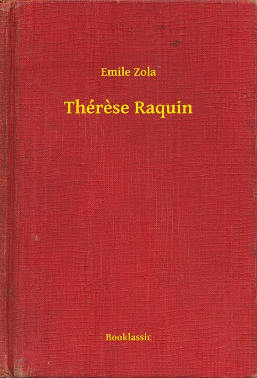 Produktbild: Th&eacute;r&egrave;se Raquin