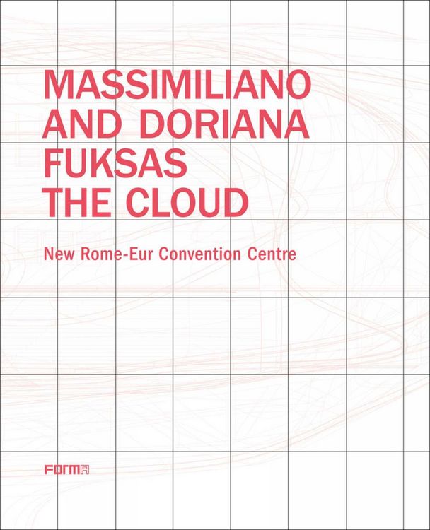 Produktbild: Massimiliano and Doriana Fuksas