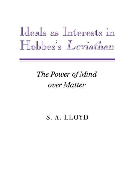 Produktbild: Ideals as Interests in Hobbes's Leviathan