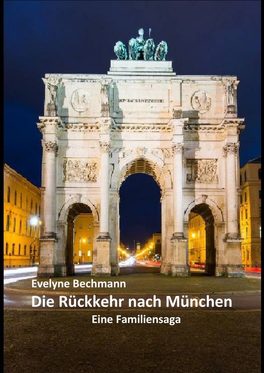 Produktbild: Die R&uuml;ckkehr nach M&uuml;nchen