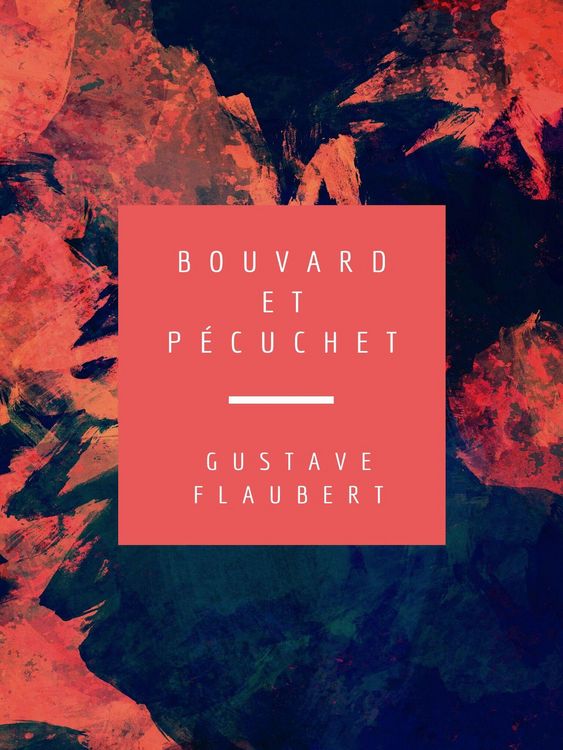 Produktbild: Bouvard et P&eacute;cuchet