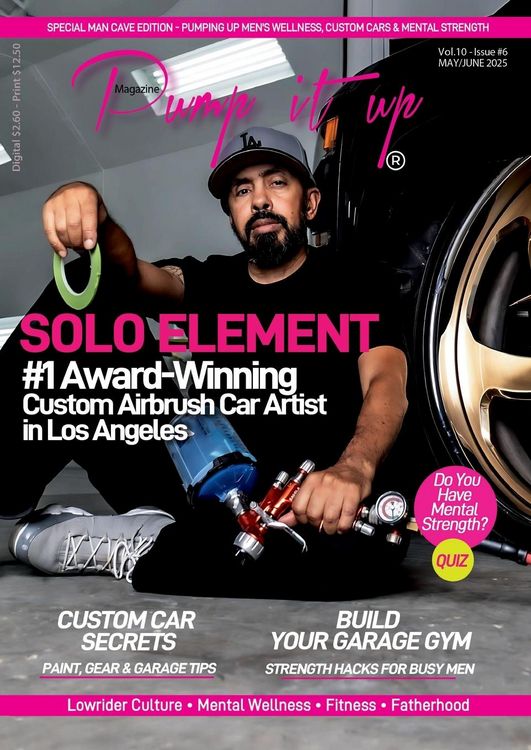 Produktbild: Pump It Up Magazine - Ready to PUMP UP Your Ride? Discover the #1 Award-Winning Custom Airbrush Car Artist in Los Angeles - SOLO ELEMENT!