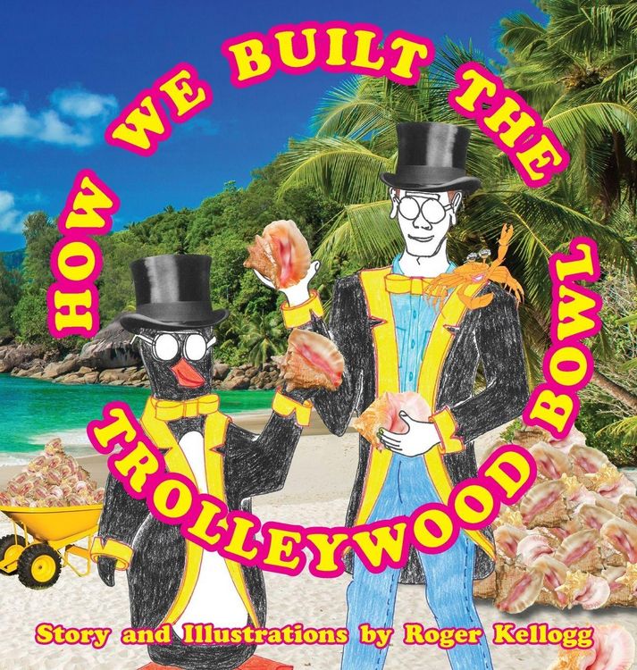 Produktbild: How We Built The Trolleywood Bowl