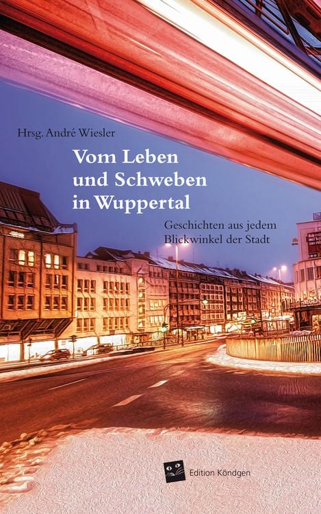 Produktbild: Vom Leben und Schweben in Wuppertal