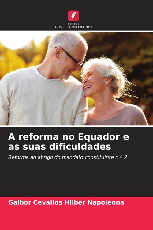 Produktbild: A reforma no Equador e as suas dificuldades