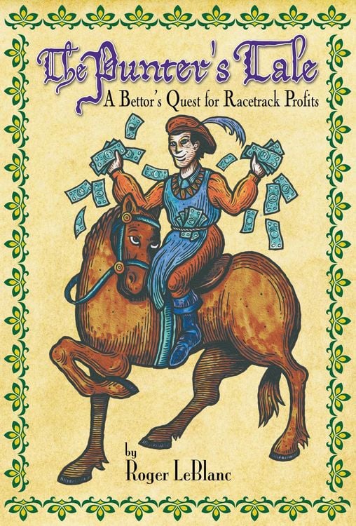 Produktbild: The Punter's Tale (A Bettor's Quest for Racetrack Profits)