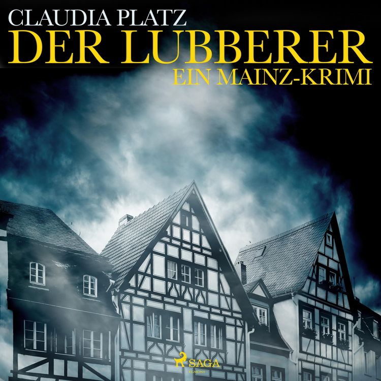 Produktbild: Der Lubberer - Ein Mainz-Krimi (Ungek&uuml;rzt)