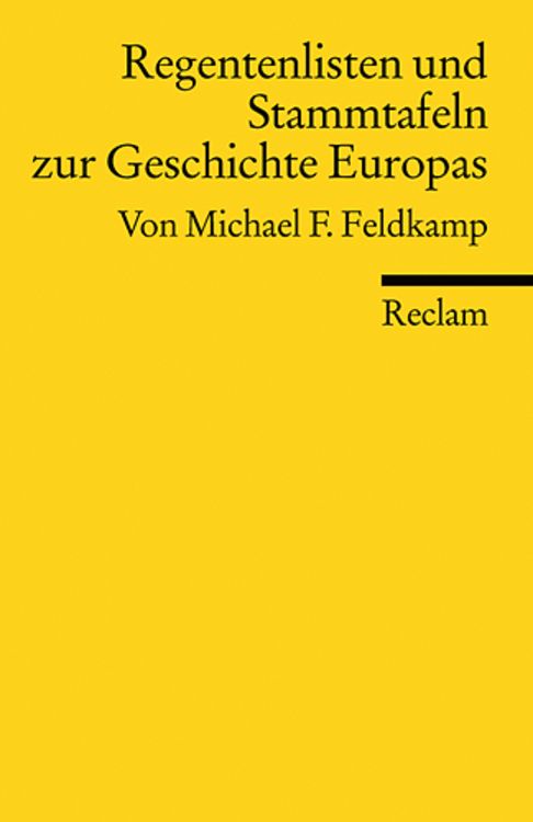 Produktbild: Regentenlisten und Stammtafeln zur Geschichte Europas vom Mittelalter bis zur Gegenwart