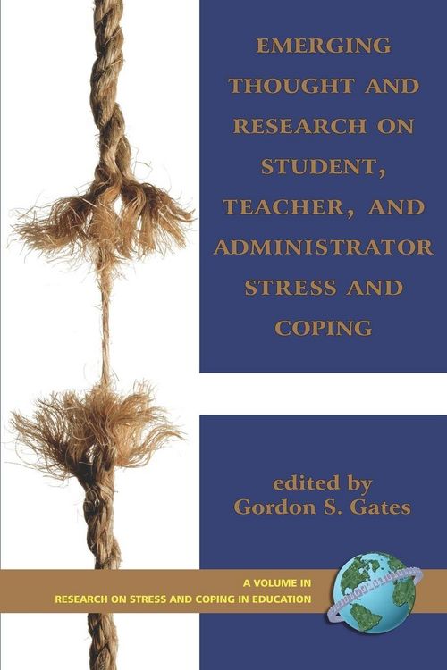 Produktbild: Emerging Thought and Research on Student, Teacher, and Administrator Stress and Coping (PB)