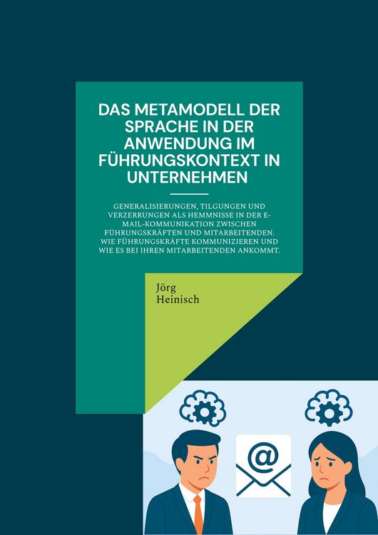 Produktbild: Das Metamodell der Sprache in der Anwendung im F&uuml;hrungskontext in Unternehmen