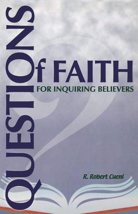 Produktbild: Questions Of Faith For Inquiring Believers