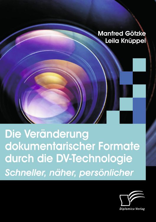 Produktbild: Die Ver&auml;nderung dokumentarischer Formate durch die DV-Technologie