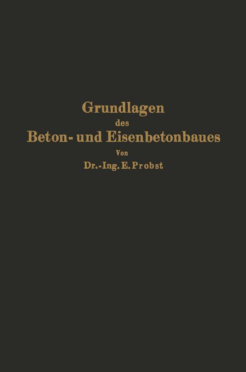 Produktbild: Grundlagen des Beton- und Eisenbetonbaues
