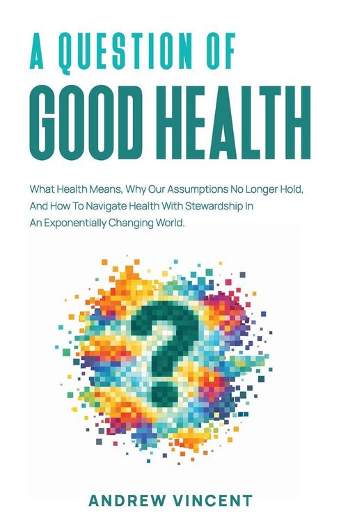 Produktbild: A Question of Good Health